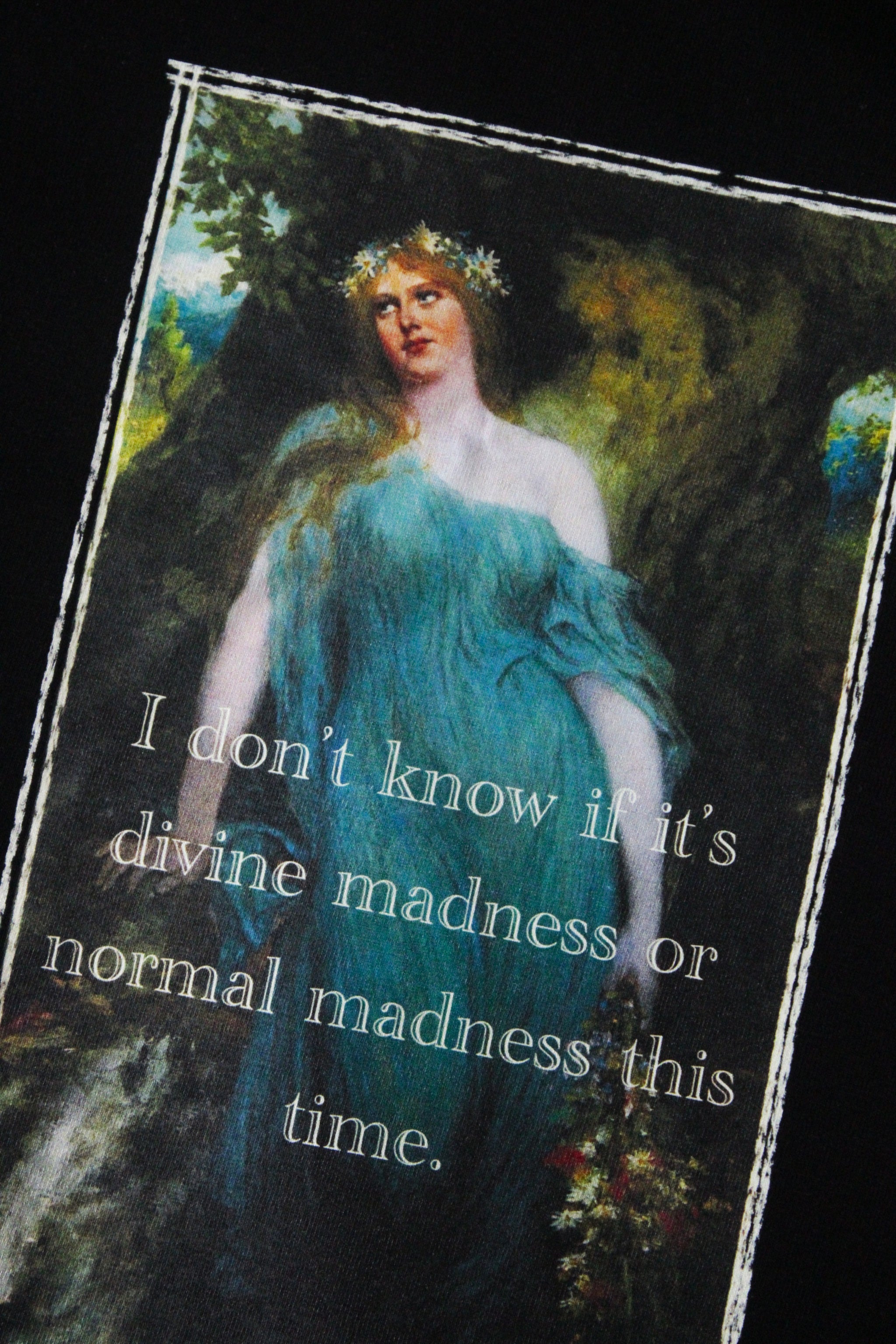 Madness